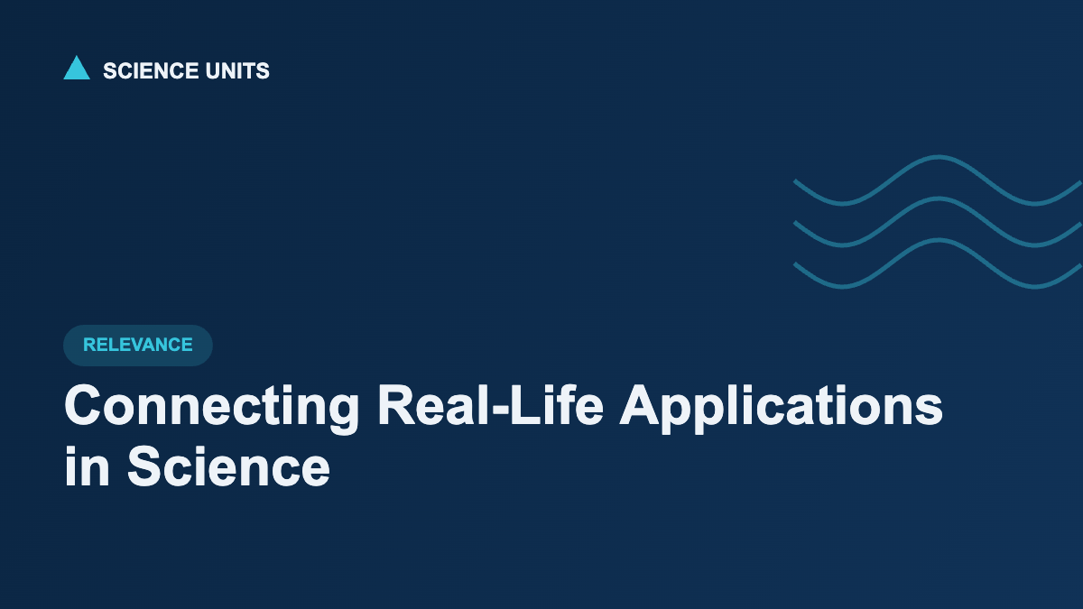 Connecting Real-Life Applications in Middle School Science